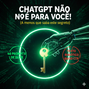 ChatGPT NÃO é para você!